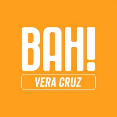 BAH! Vera Cruz